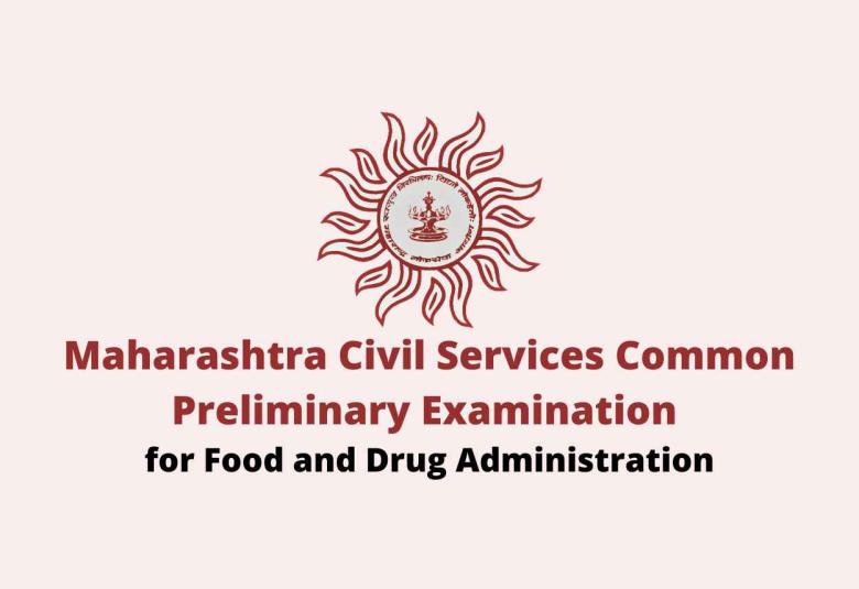 Maharashtra Civil Services Common Preliminary Examination for Food and Drug Administration
