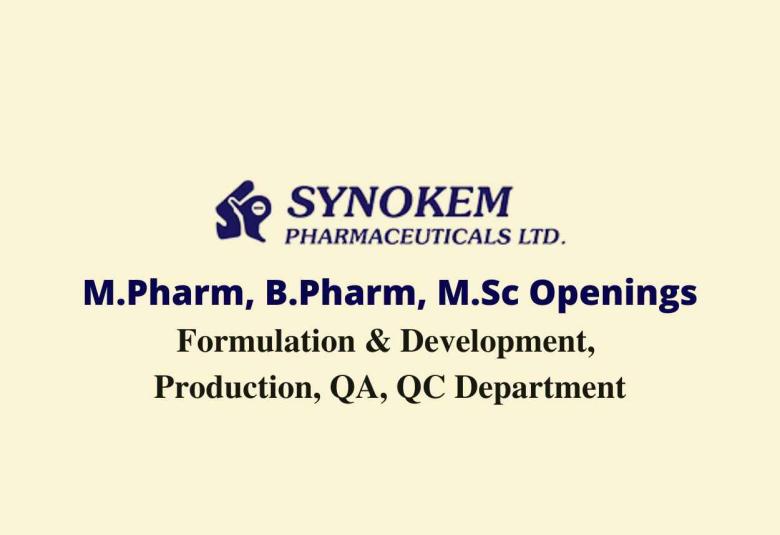 Multiple Openings at Synokem Pharmaceuticals Ltd