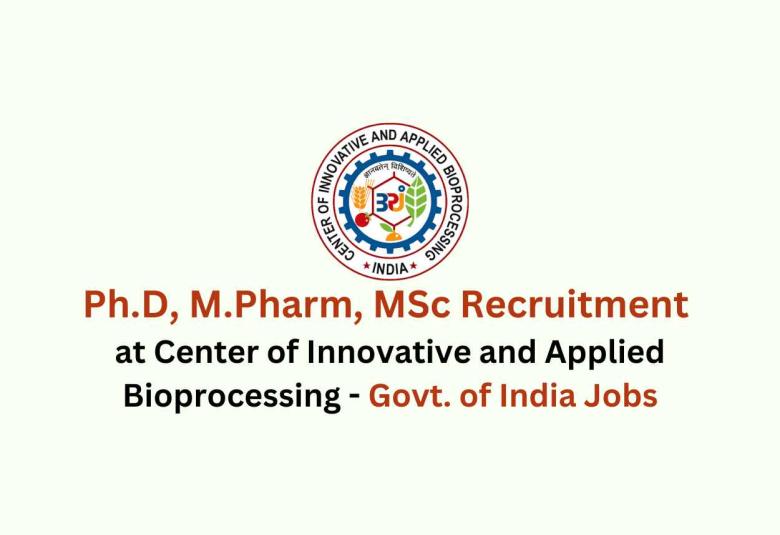 Ph.D, M.Pharm, MSc Recruitment at CIAB