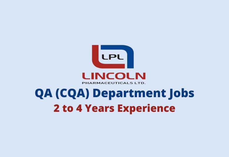 QA Department Jobs at Lincoln Pharmaceuticals Ltd