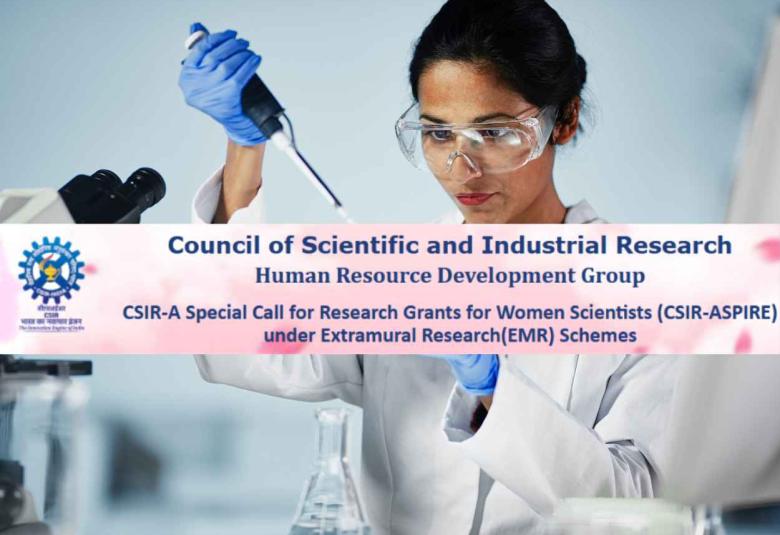 Apply for CSIR - A Special Call for Research Grants for Women Scientists