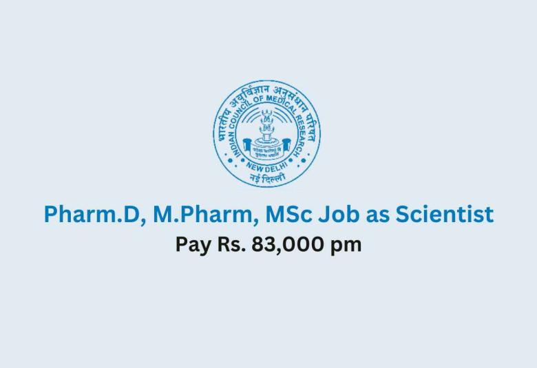 Job opportunity for Pharm.D, M.Pharm, MSc as Scientist at NIRRCH