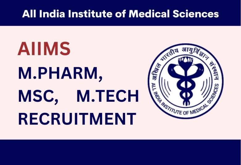 M.Pharm, MSc, M.Tech Recruitment as SRF at AIIMS