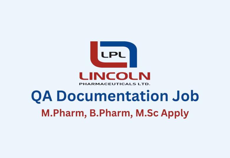 Opening for QA Documentation at Lincoln Pharma