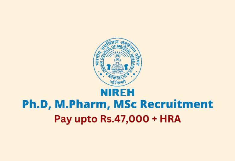 Ph.D, M.Pharm, MSc Recruitment at NIREH