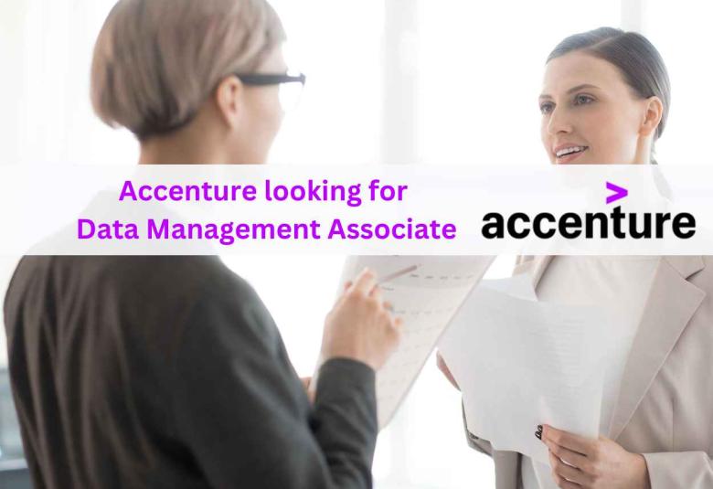 Accenture looking for Data Management Associate