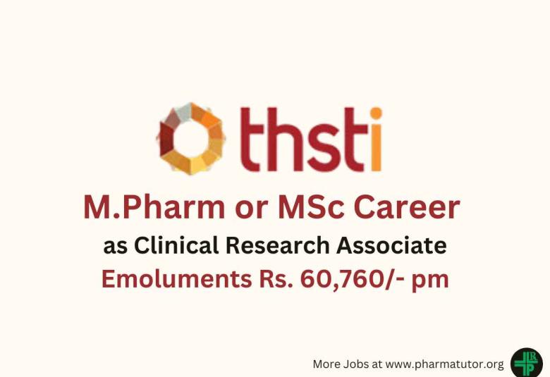 Career for M.Pharm or MSc as Clinical Research Associate at THSTI