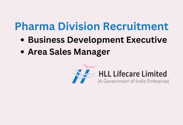 HLL Lifecare looking for Business Development Executive