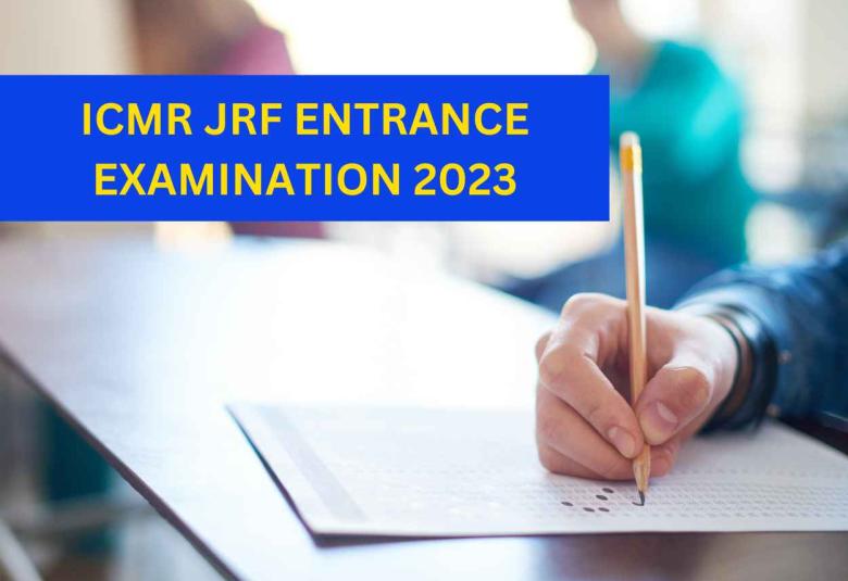 ICMR JRF ENTRANCE EXAMINATION 2023