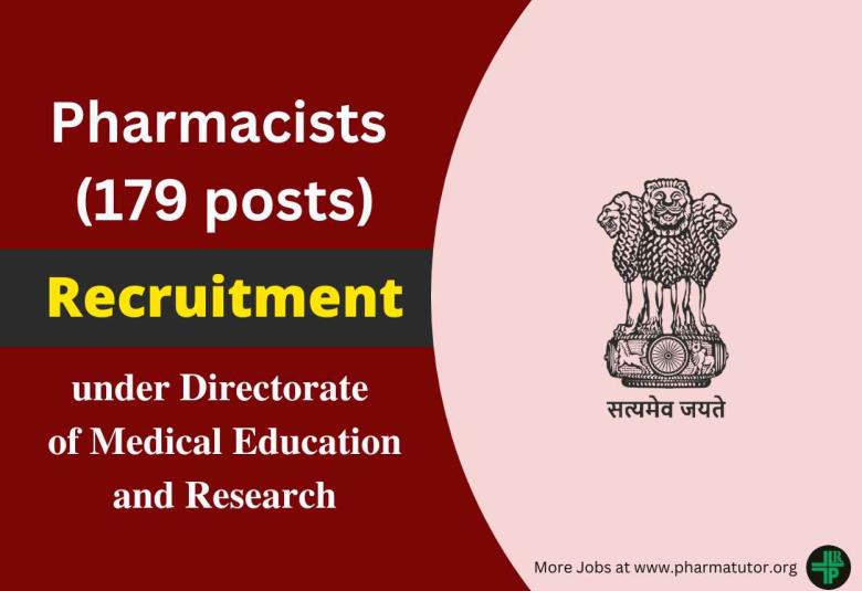 Openings for Pharmacists under Directorate of Medical Education and Research