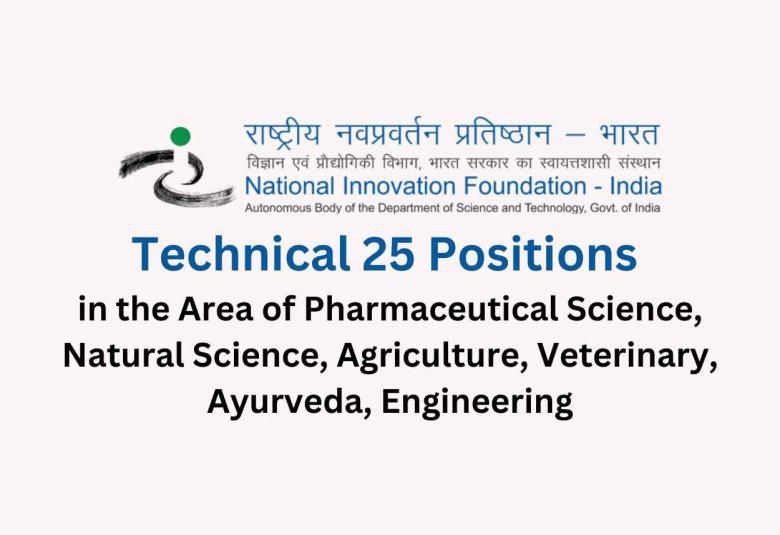 National Innovation Foundation invites applications Technical positions