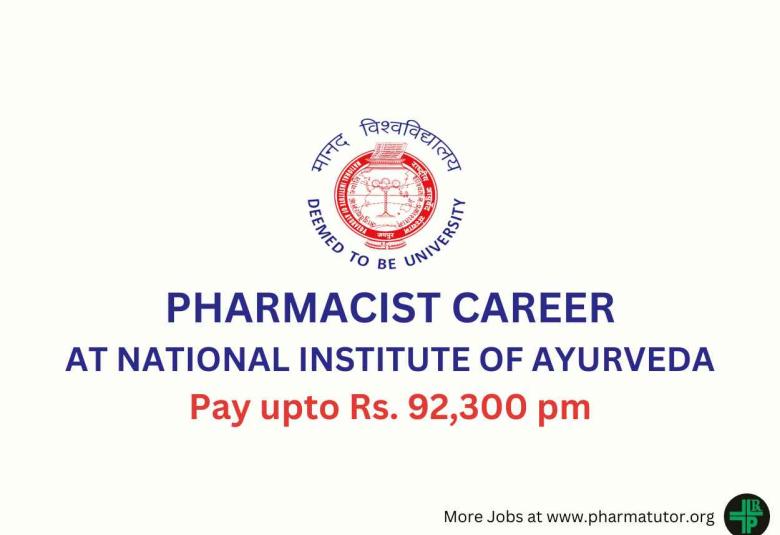 Opportunity for Pharmacist to Join National Institute of Ayurveda