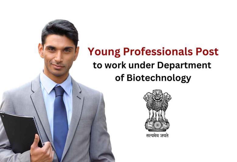 Opportunity for Young Professionals to work under Department of Biotechnology