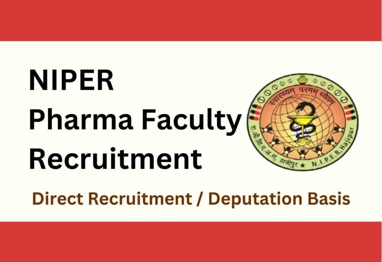 Pharma Faculty Recruitment at NIPER Hajipur
