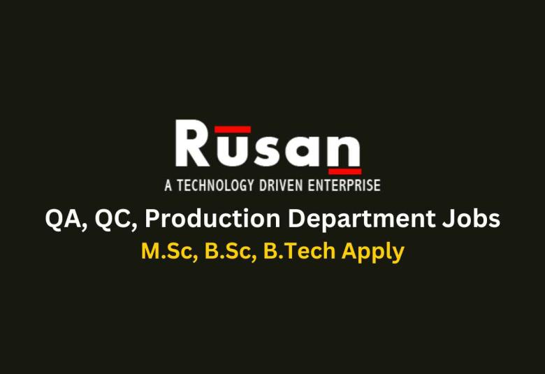 QA, QC, Production Department Jobs at Rusan Pharma Ltd