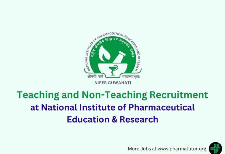 Recruitment for Teaching and Non-Teaching at NIPER
