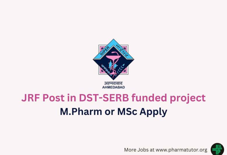 Recruitment of JRF in DST-SERB funded project at NIPER