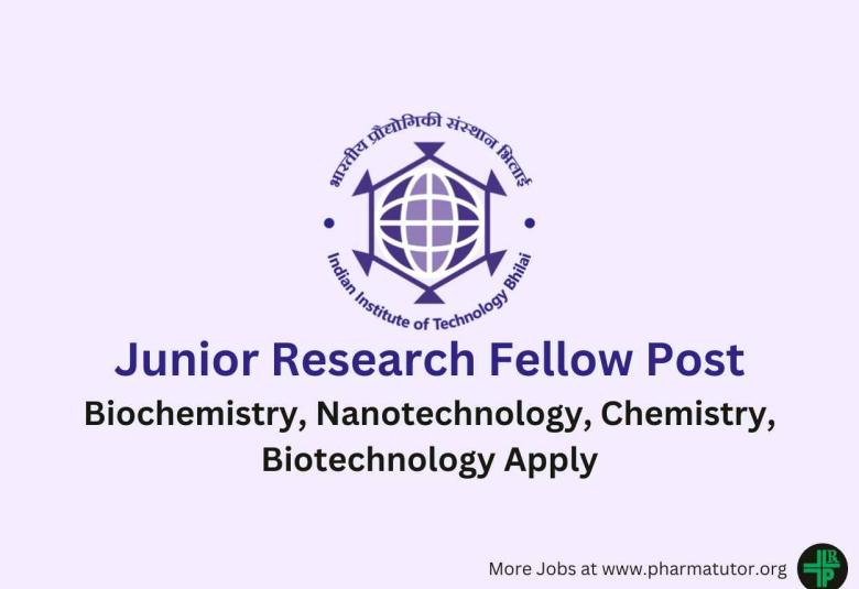 Vacancy for Junior Research Fellow at IIT Bhilai