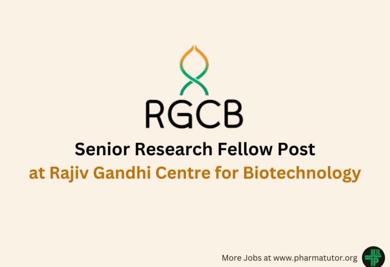 Vacancy for Senior Research Fellow at Rajiv Gandhi Centre for Biotechnology