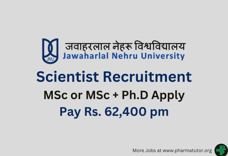 Applications invited for Post of Scientist at Jawaharlal Nehru University