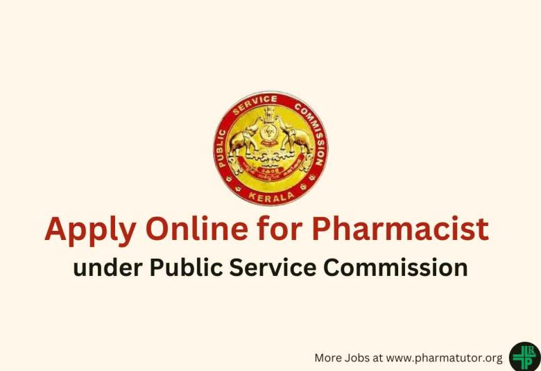 Apply Online for Pharmacist under Public Service Commission