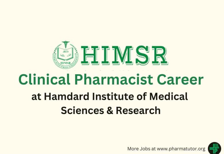 Career for Clinical Pharmacist at Hamdard Institute of Medical Sciences & Research