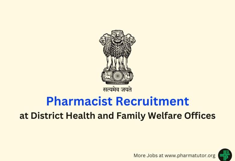 Job for Pharmacist at District Health and Family Welfare Offices
