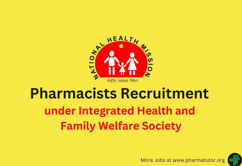 Job for Pharmacists under Integrated Health and Family Welfare Society