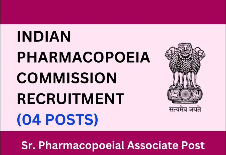 Opportunity for M.Pharm, MSc as Sr Pharmacopoeial Associate at Indian Pharmacopoeia Commission