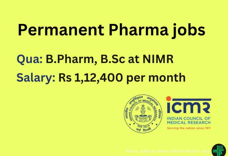 Permanent jobs for B.Pharm and B.Sc at National Institute of Malaria Research