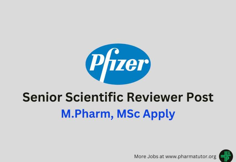 Pfizer looking for Senior Scientific Reviewer