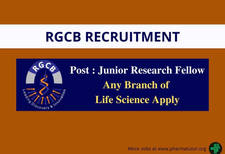 Applications are invited for Junior Research Fellow at RGCB