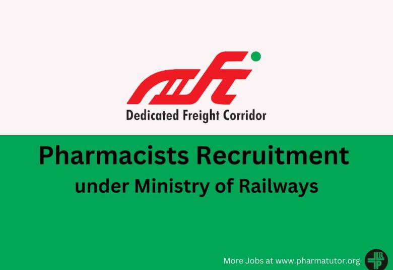 Applications invited for Post of Pharmacists under Ministry of Railways