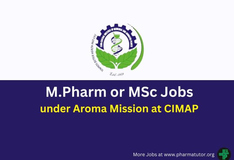 Job for M.Pharm or MSc under Aroma Mission at CIMAP Research Centre