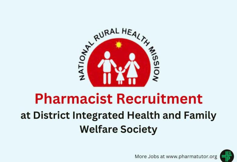 Job for Pharmacist at District Integrated Health and Family Welfare Society