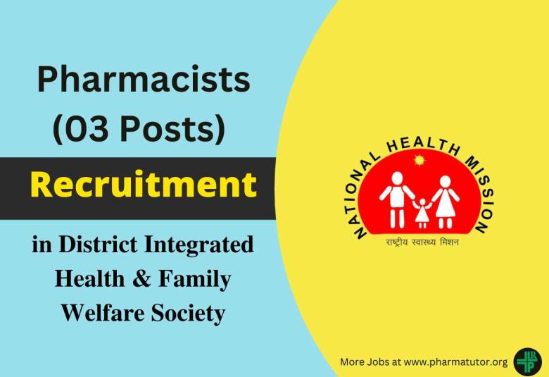 Job for Pharmacists in District Integrated Health & Family Welfare Society
