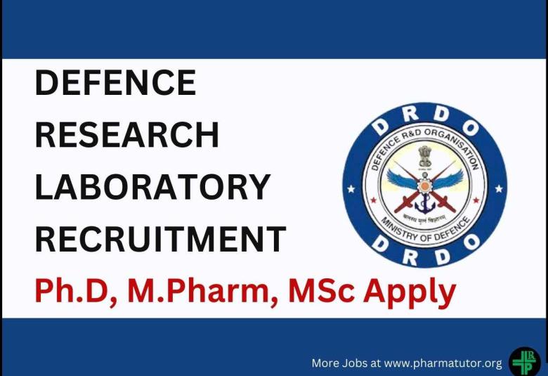 Job for Ph.D, M.Pharm, MSc in Defence Research Laboratory