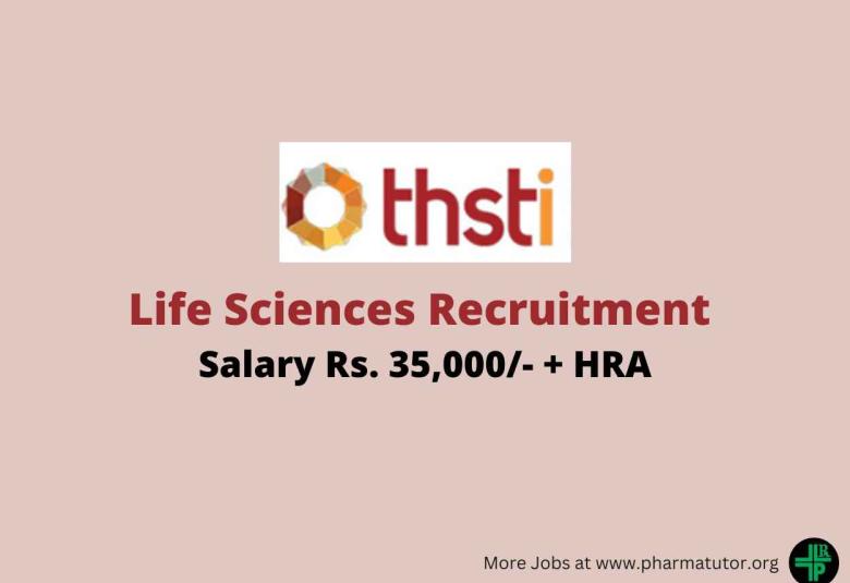Life Sciences Recruitment at THSTI