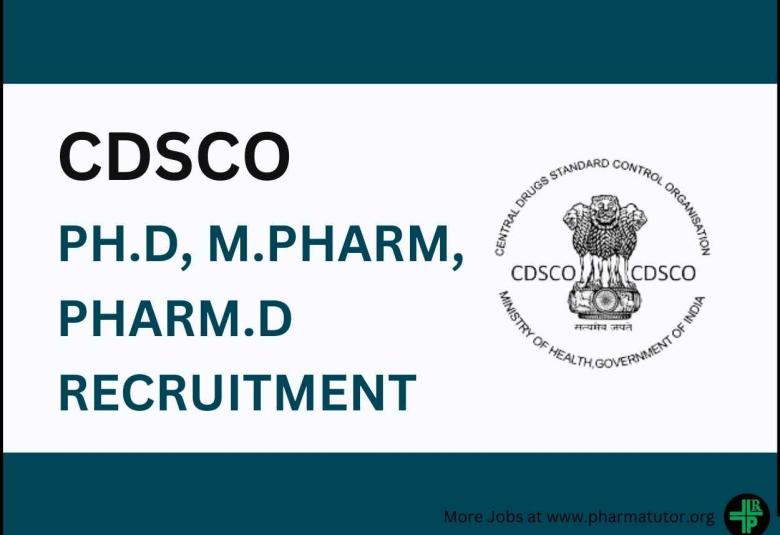 Opportunity for Ph.D, M.Pharm, Pharm.D as Senior TDA at CDSCO