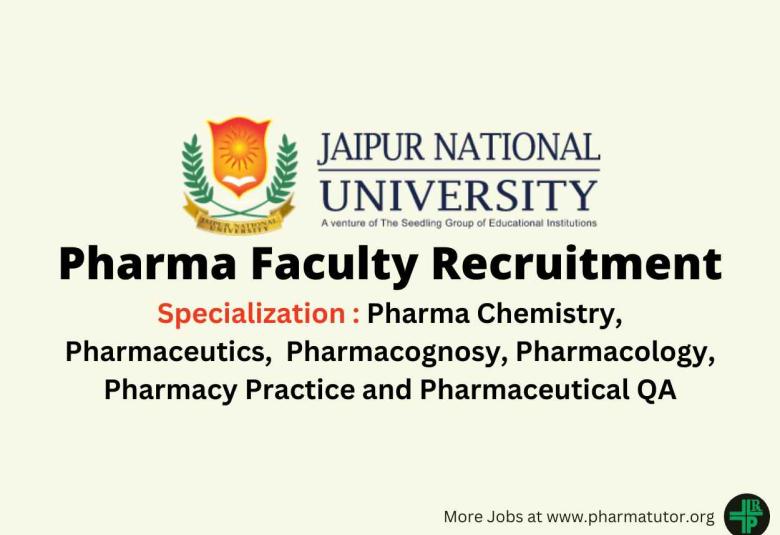 Pharma Faculty Recruitment at School of Pharmaceutical Sciences, Jaipur National University