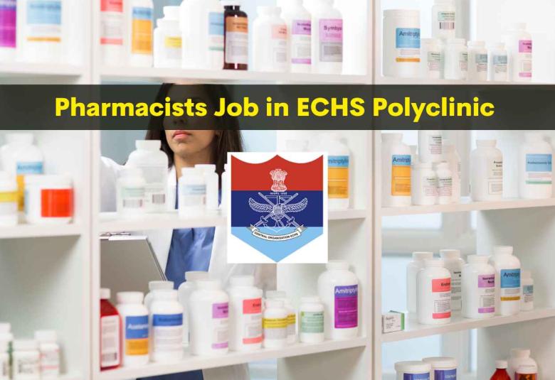 Vacancy for Pharmacists at ECHS Central Organisation