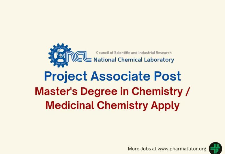 Vacancy for Project Associate at National Chemical Laboratory