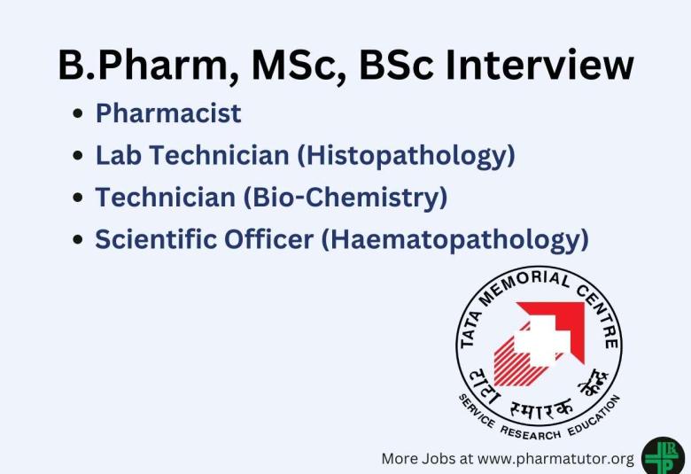 Walk in for Pharmacist, Technician, Scientific Officer at unit of TMC
