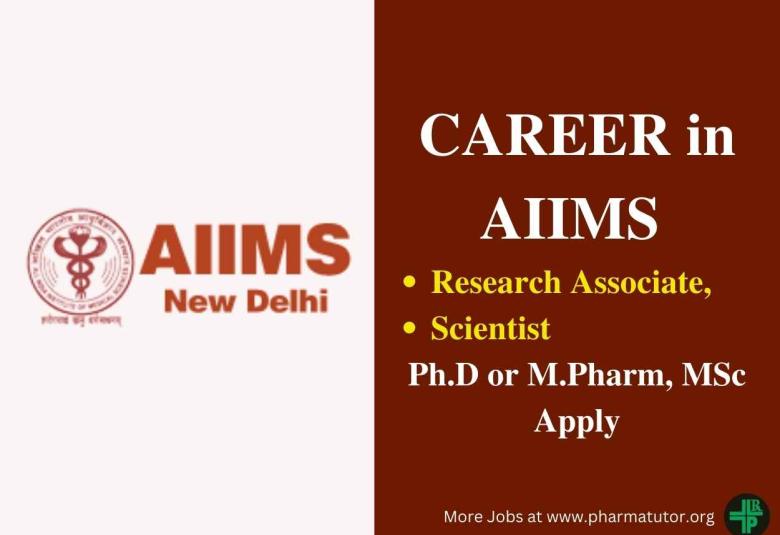 AIIMS Research Associate, Scientist Recruitment