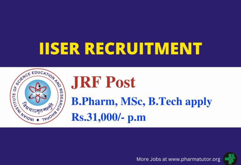 Applications are invited for Junior Research Fellow at IISER