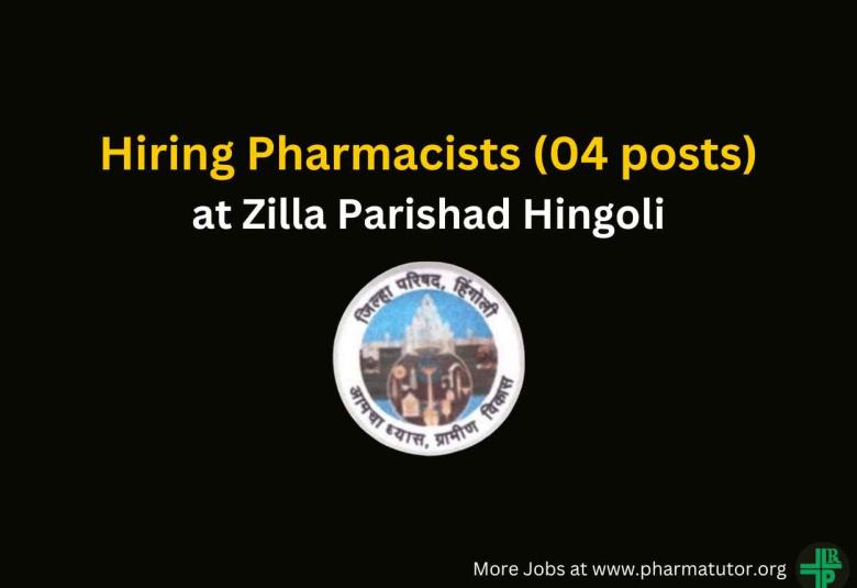 Hiring Pharmacist at Zilla Parishad Hingoli 