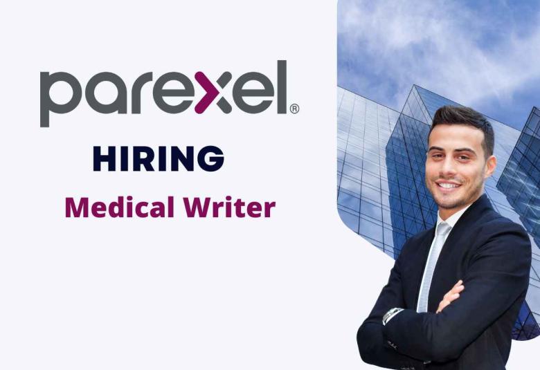 PAREXEL looking for Medical Writer