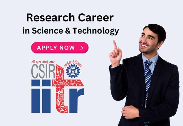Research Career in Science & Technology at IITR