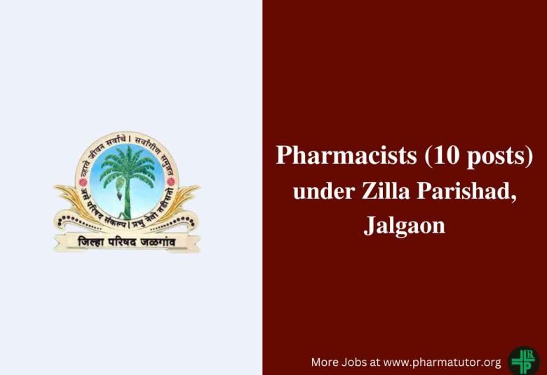 Vacancy for Pharmacists under Zilla Parishad, Jalgaon
