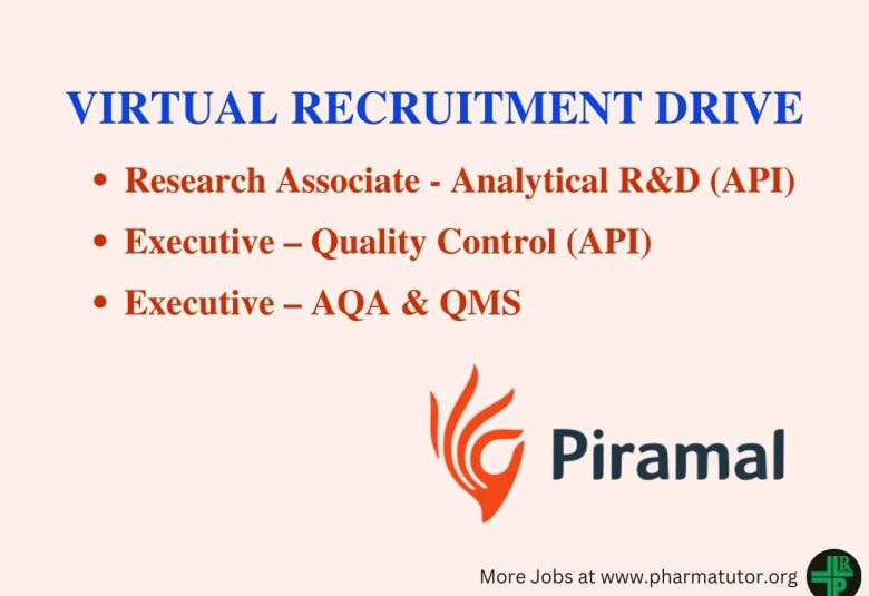 Piramal Virtual Recruitment Drive